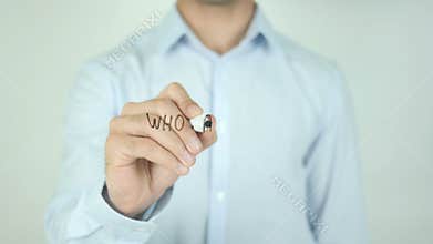 Who Are You ?, Writing On Transparent Screen