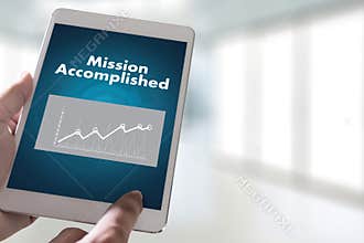 Mission accomplished Business to Goal Success Proud and big Dream