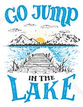 Go jump in the lake house decor sign