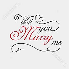 Will you marry me lettering calligraphy