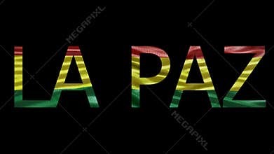 La Paz Name on Transparent Background. Waving Flag
