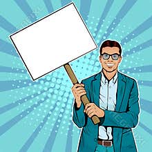 Pop art businessman with blank banner on wooden stick.