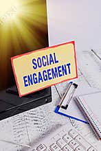 Conceptual hand writing showing Social Engagement. Business photo text Degree of engagement in an online community or society Note