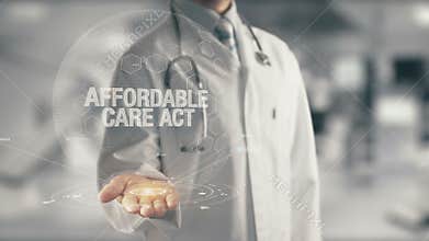 Doctor holding in hand Affordable Care Act
