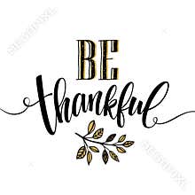 Eat, drink and be thankful Hand drawn inscription, thanksgiving calligraphy design. Holidays lettering for invitation