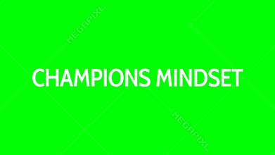 Champions mindset text green screen animated video