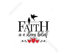 Faith is a strong belief, vector