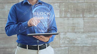 Man uses hologram text Block Chain