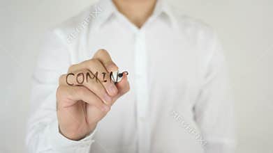 Coming Soon, Written on Glass