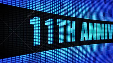 11th Anniversary Side Text Scrolling LED Wall Pannel Display Sign Board