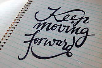Keep Moving Forward calligraphic background