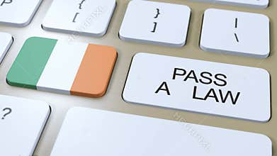 Ireland Country National Flag and Pass a Law Text on Button 3D Animation
