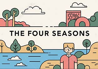 Stylized illustration titled \"The Four Seasons\" features a cartoon landscape split into