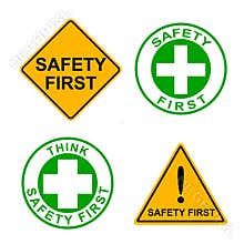 Set of safety first sign