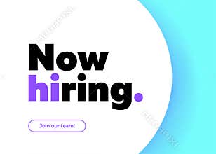 Now Hiring Vector Background. Trendy Bold Black Typography.