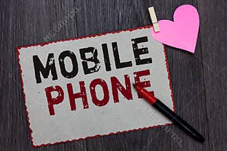 Text sign showing Mobile Phone. Conceptual photo A handheld device used to send receive calls and messages White page red borders