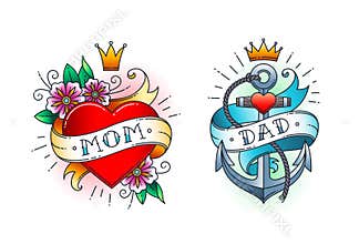 Set of Classic tattoo - heart with flowers and word mom on ribbon. Anchor with rope and ribbon with word - dad.
