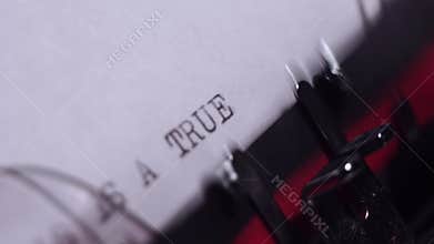 This Is a True Story Typing on Vintage Typewriter, Intro to Script Book or Novel