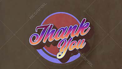 Floating gradient cursive Thank You text over brown background, with red circle and purple ring