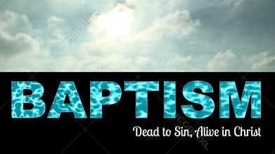 Baptism Dead To Sin Alive In Christ
