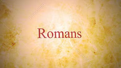 Books of the new testament in the bible series - Romans