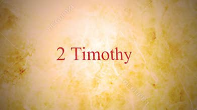 Books of the new testament in the bible series - 2 Timothy