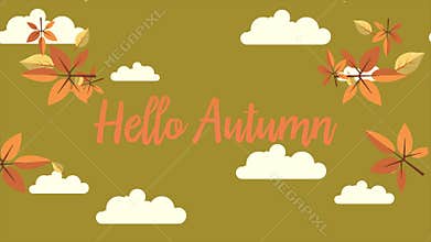 Footage of Hello Autumn with cloud background