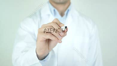 Atención Médica, Medical Care writing in Spanish on Glass