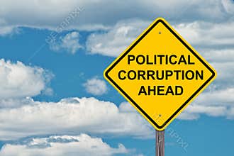 Political Corruption Ahead Warning Sign