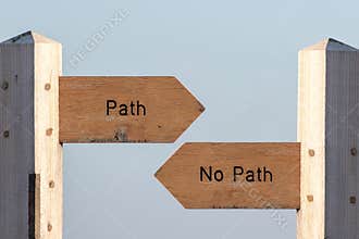 Path sign choice. Follow destiny or make your own way
