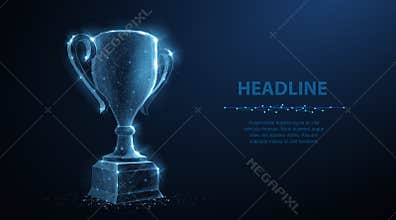 Trophy cup. Abstract vector 3d trophy isolated on blue background. Champions award, sport victory, winner prize concept