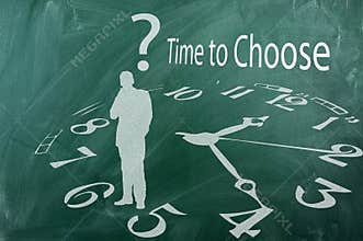 Time to choose