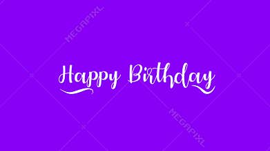 Purple cursive celebrating with a Happy Birthday