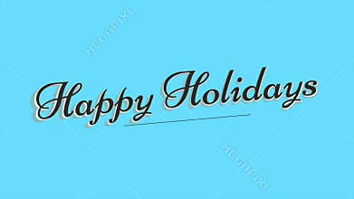 Happy Holidays cursive text message in white on blue background