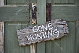 Gone Hunting.