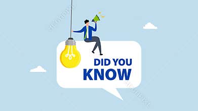 Did you know, 4k animation of man talk on megaphone on did you know speech bubble