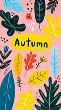Bright and cheerful autumn illustration showcases vivid flowers and leaves against a soft pink background, celebrating the essence