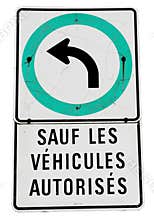 Only authorized vehicles sign