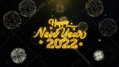Happy new year 2022 written gold particles exploding fireworks display