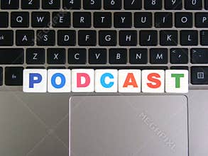 Word Podcast on keyboard background