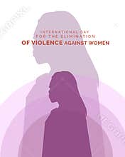 International Day For The Elimination Of Violence Against Women