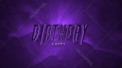 Cracked concrete birthday white cursive word on purple background