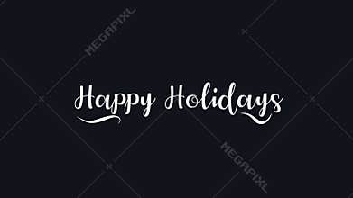 Handwritten Happy Holidays in cursive on black background