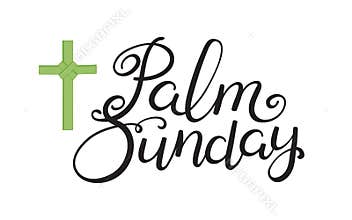 Palm Sunday hand lettering quote