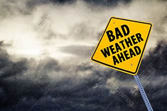 Bad weather ahead  Road Sign