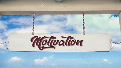 Street Sign to Motivation