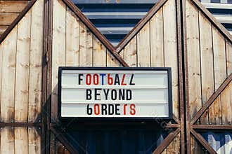 Football beyond borders sign