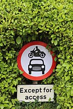 No Entry Except for Access Sign