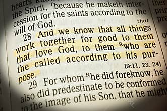 Romans 6:28- And we know all things work together for good to them that love God