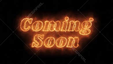 Coming Soon Word Hot Animated Burning Realistic Fire Flame Loop.